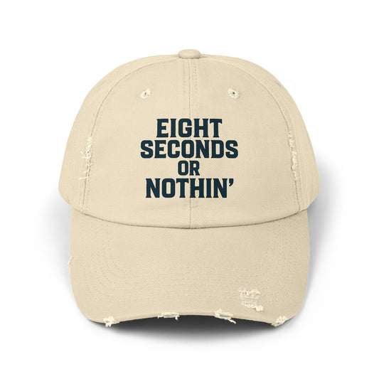 Eight Seconds or Nothin' Baseball Cap